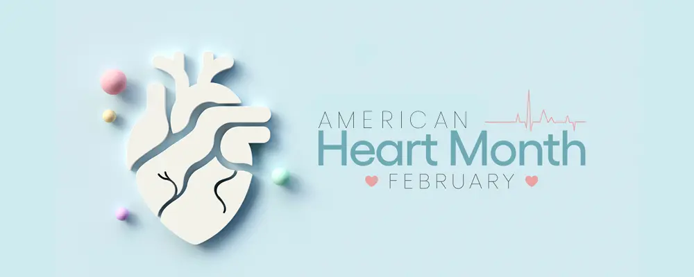 American Heart Month 2025