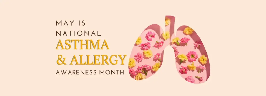 National Asthma and Allergy Awareness Month