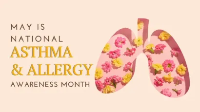 National Asthma and Allergy Awareness Month