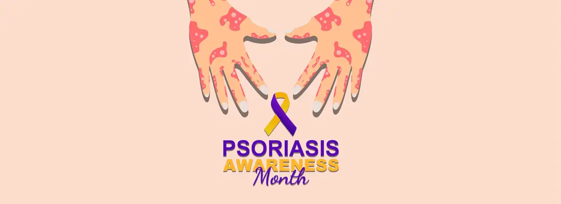 Psoriasis Awareness Month 2025