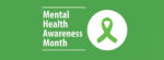 Mental Health Awareness Month 2026: Complete Guide to Mental Wellness
