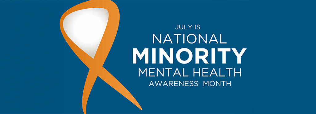 National Minority Mental Health Awareness Month 2026